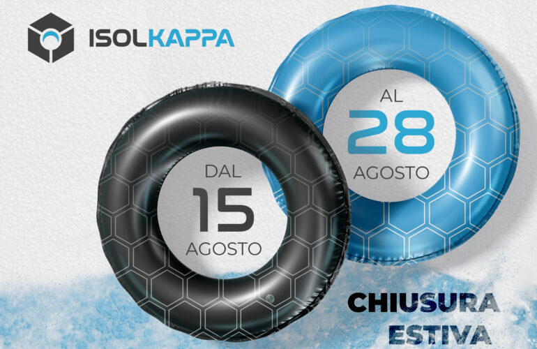 Isolkappa Informa, chiusura estiva dal 15 al 28 agosto