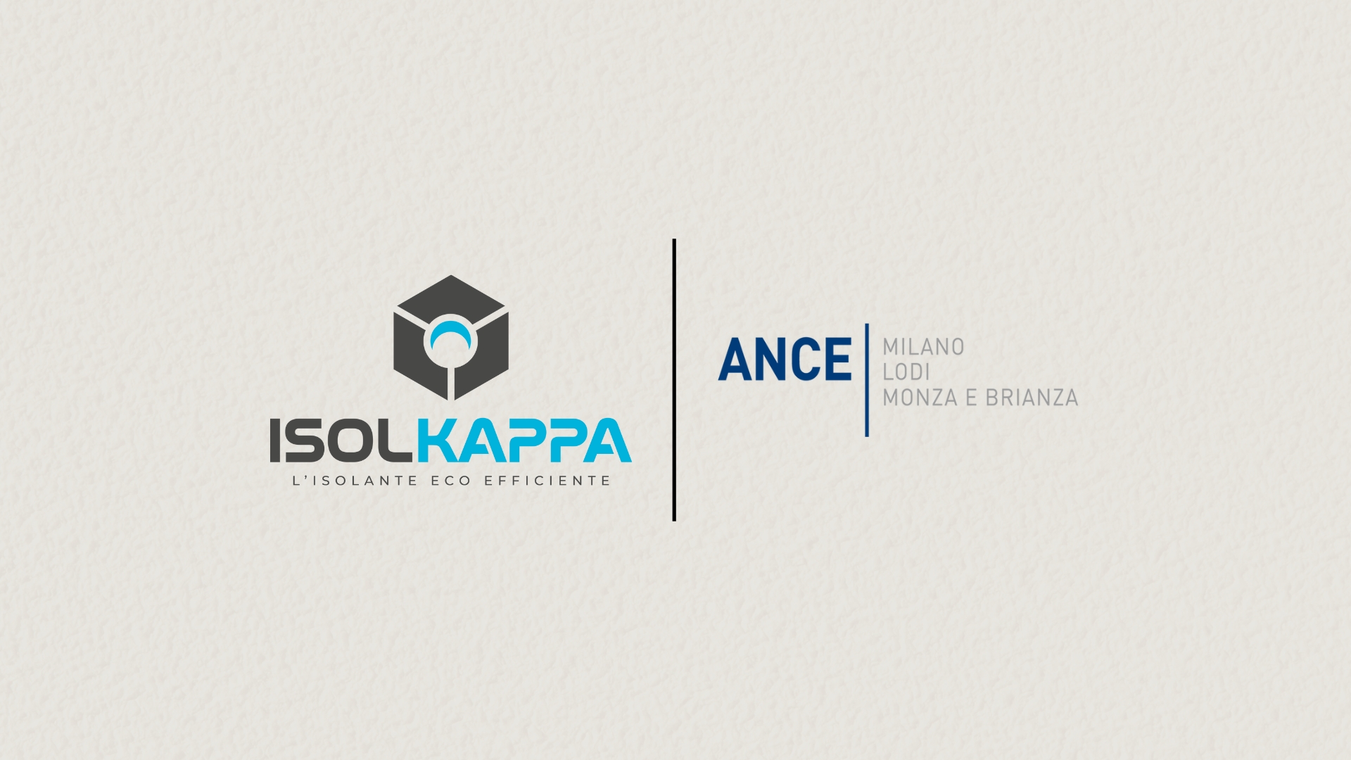 Isolkappa aderisce ad Ance Milano, diventando socio aderente dell'Associazione Nazionale Costruttori Edili.
